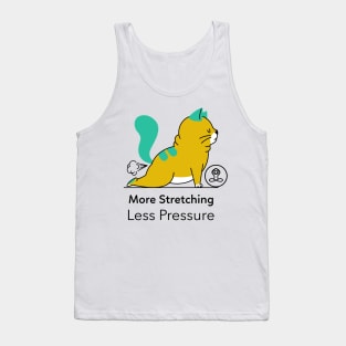 More Stretching Less Pressure Tank Top